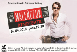 Maciej Maleńczuk Solo @ Dzierżoniowski Ośrodek Kultury (DOK) | Dzierżoniów | Województwo dolnośląskie | Polska